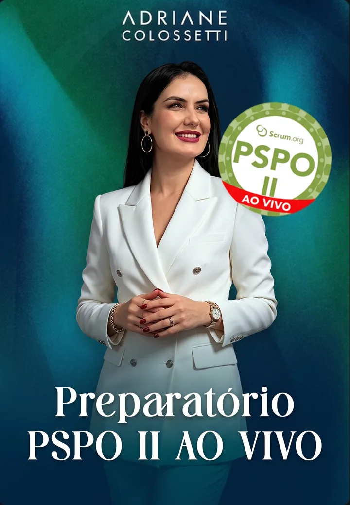 Preparatório PSPO II — ao vivo